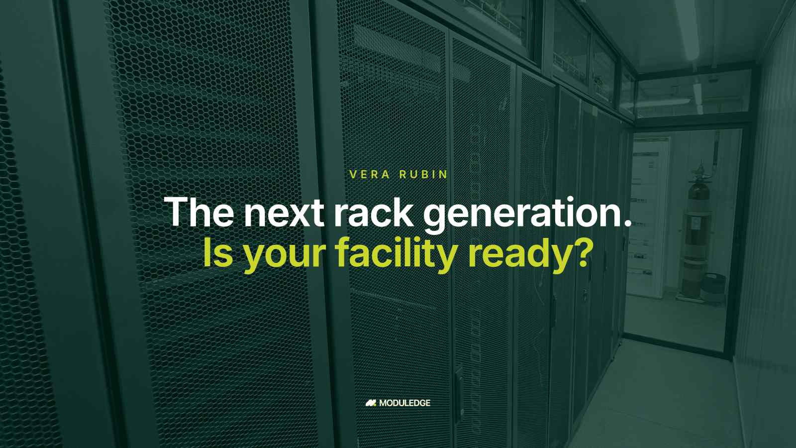 Aisle of server cabinets inside a white modular data-center room, with the headline "The next rack generation. Is your facility ready?"
